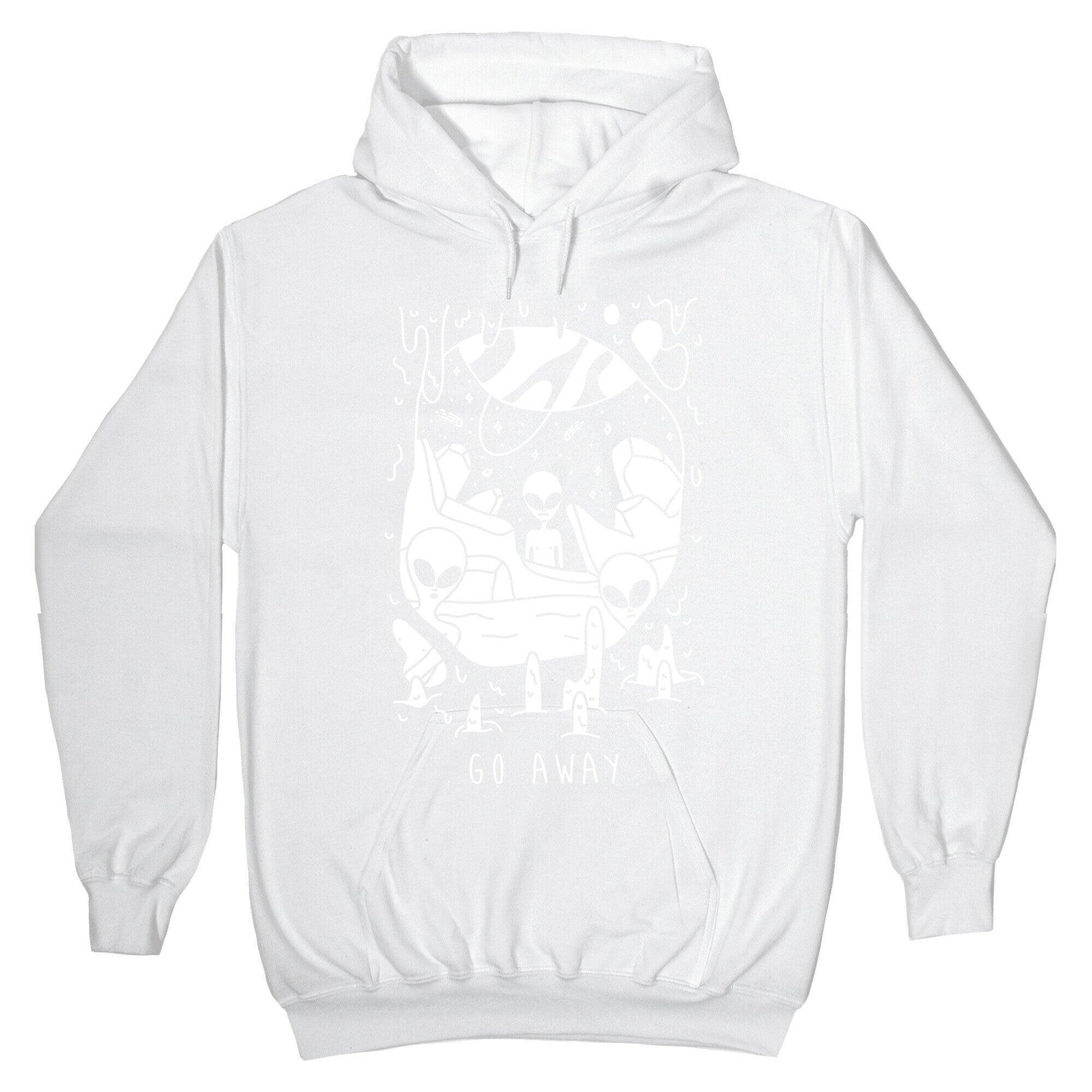 Go Away Aliens Hoodie